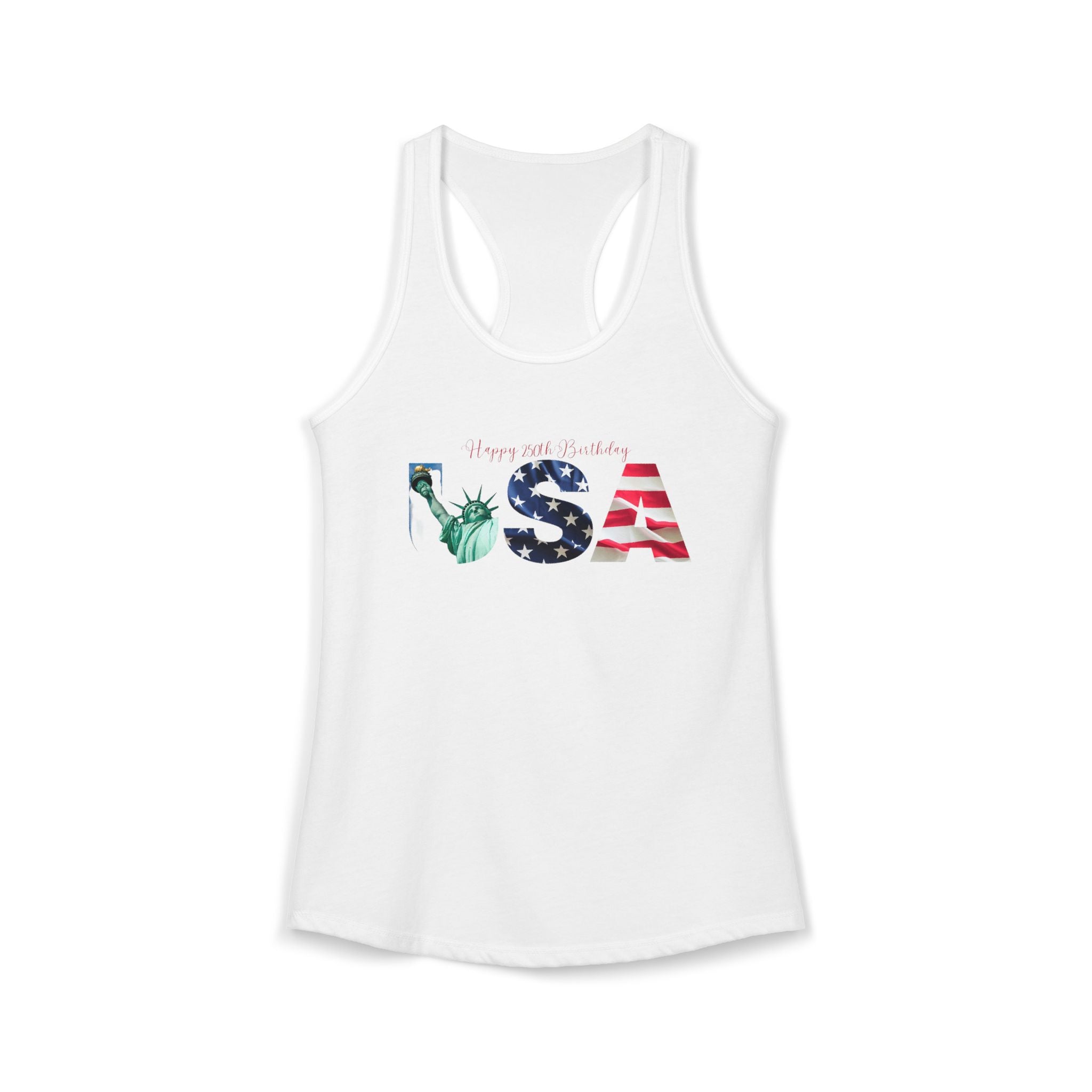 Women's Ideal Racerback Tank Happy 250th Birthday USA